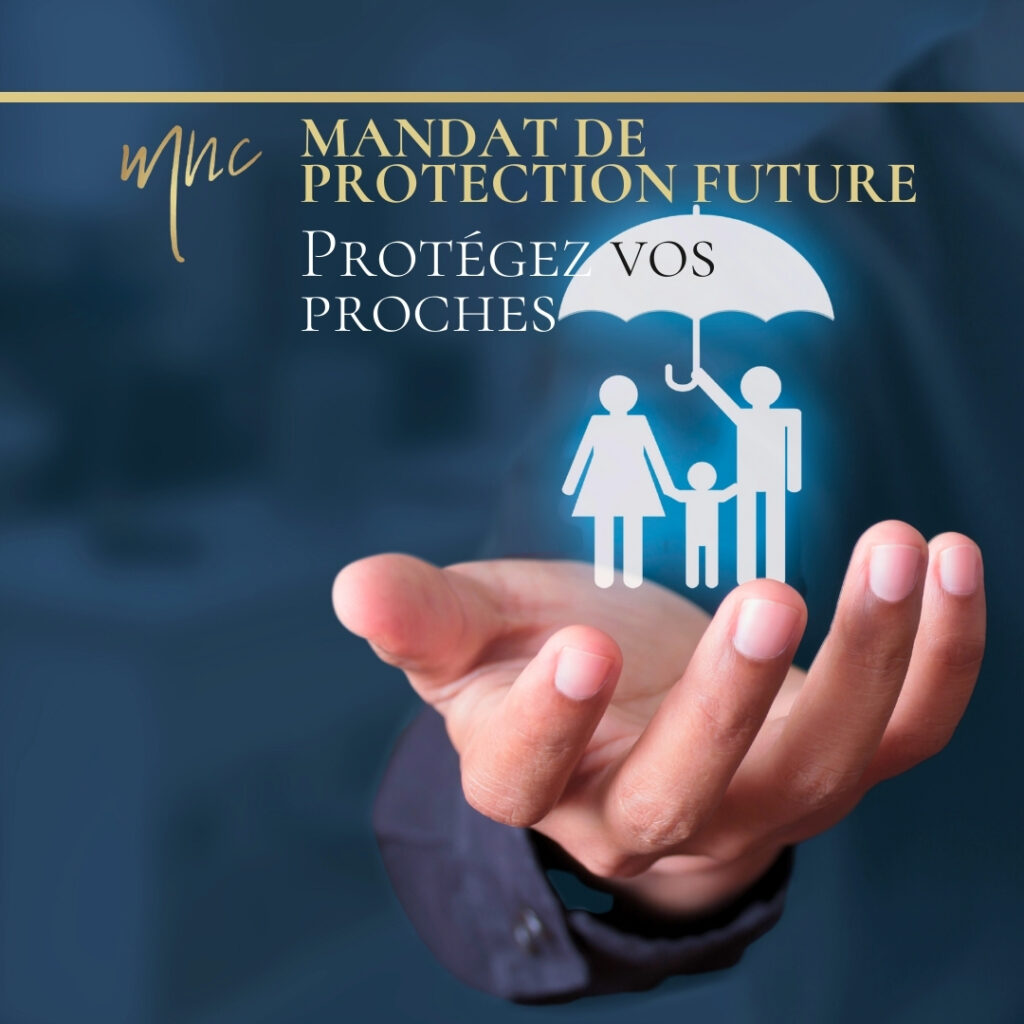 Le mandat de protection future est un acte responsable qui sécurise de nombreux acteurs.